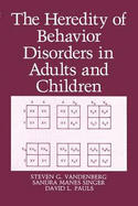 Heredity Behav Disorders