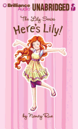 Here's Lily!