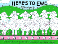 Here's to Ewe: Riddles about Sheep