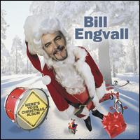 Here's Your Christmas Album [Bonus Tracks] - Bill Engvall