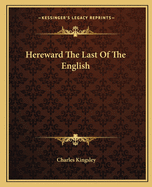 Hereward The Last Of The English