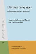 Heritage Languages: A language contact approach