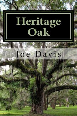 Heritage Oak: Faith, Elder Abuse, Murder - Davis, Joe, M.D