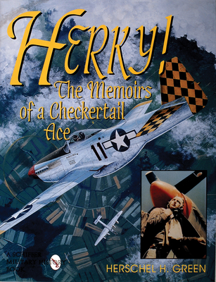 Herky!: The Memoirs of a Checker Ace - Green, Herschel H