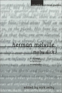 Herman Melville: Moby-Dick: Essays - Articles - Reviews