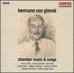 Hermann von Glenck: Chamber Music & Songs - Edward Rushton (piano); Isolda Drespi Rubio (piano); Jean Kelly (harp); Kalliopi Emmanuil (piano); Levine Andrade (viola);...