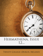 Hermathena, Issue 12