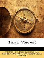 Hermes, Volume 6