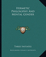 Hermetic Philosophy and Mental Gender