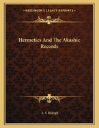 Hermetics and the Akashic Records
