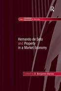 Hernando De Soto and Property in a Market Economy