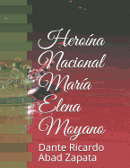 Herona Nacional Mara Elena Moyano