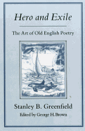 Hero & Exile: Art of Old English Poetry