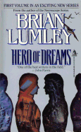 Hero of Dreams - Lumley, Brian