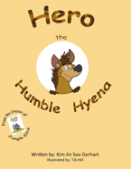Hero the Humble Hyena
