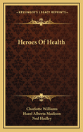 Heroes of Health