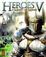 Heroes of Might and Magic V: Prima Official Game Guide
