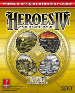 Heroes of Might & Magic IV - Prima Temp Authors, and Honeywell, Steve, and Kramer, Greg