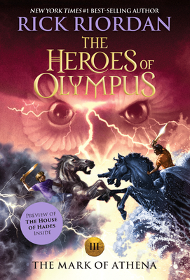 Heroes of Olympus, the Book Three: Mark of Athena, The-Heroes of Olympus, the Book Three - Riordan, Rick