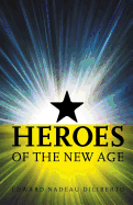 Heroes of the New Age