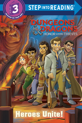 Heroes Unite! (Dungeons & Dragons: Honor Among Thieves) - Johnson, Nicole