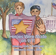 Heroes Were Made on 9/11