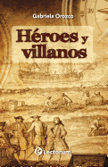 Heroes y Villanos