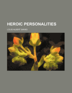 Heroic Personalities