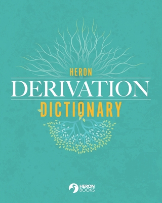 Heron Derivation Dictionary - Books, Heron (Creator)