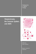 Herpesviruses, the Immune System, and AIDS