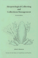 Herpetological Collecting and Collections Management - Simmons, John E