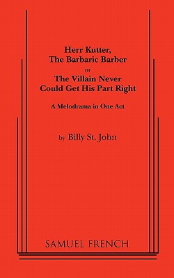 Herr Kutter, the Barbaric Barber - St John, Billy