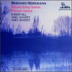 Herrmann: Clarinet Quintet/Echoes Quartet