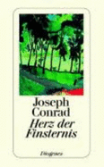 Herz Der Finsternis - Conrad, Joseph; Widmer, Urs