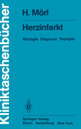 Herzinfarkt: tiologie Diagnose Therapie