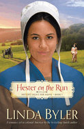 Hester on the Run: Hester's Hunt for Home, Book One