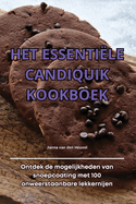 Het Essentile Candiquik Kookboek