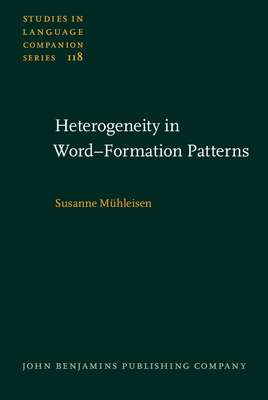 Heterogeneity in Word-Formation Patterns: A corpus-based analysis of suffixation with -ee and its productivity in English - Mhleisen, Susanne