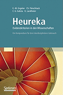 Heureka - Evidenzkriterien in Den Wissenschaften: Ein Kompendium Fur Den Interdisziplinaren Gebrauch