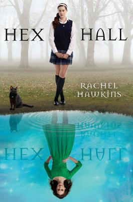 Hex Hall - Hawkins, Rachel
