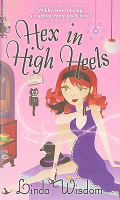 Hex in High Heels - Wisdom, Linda
