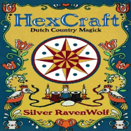 Hexcraft: Dutch Country Magick - RavenWolf, Silver