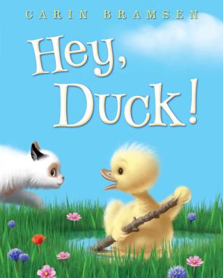 Hey, Duck! - Bramsen, Carin