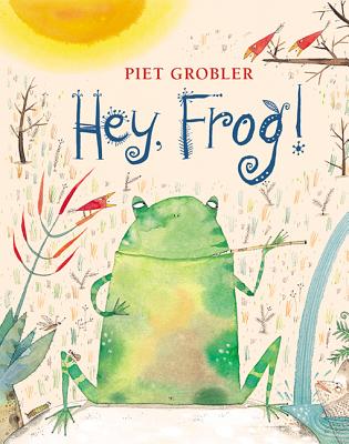 Hey Frog - Grobler, Piet, and Handprint