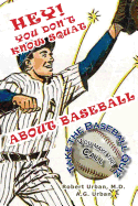 Hey! You Don't Know Squat About Baseball: Take the Baseball Quiz - You Make the Call