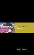 Hg2: A Hedonists Guide to Berlin