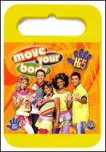 Hi-5: Move Your Body