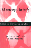 Hi Concept-Lo Tech