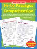 Hi-Lo Passages to Build Comprehension: Grades 5?6: 25 High-Interest/Low Readability Fiction and Nonfiction Passages to Help Struggling Readers Build Comprehension and Test-Taking Skills