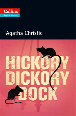 Hickory Dickory Dock: Level 5, B2+ - Christie, Agatha